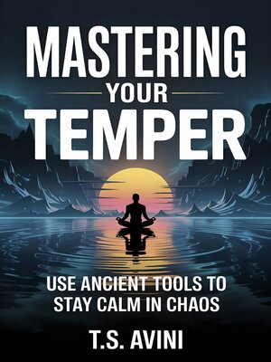 cover image of Mastering Your Temper